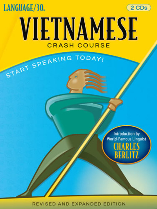 Title details for Vietnamese Crash Course by LANGUAGE/30 - Available